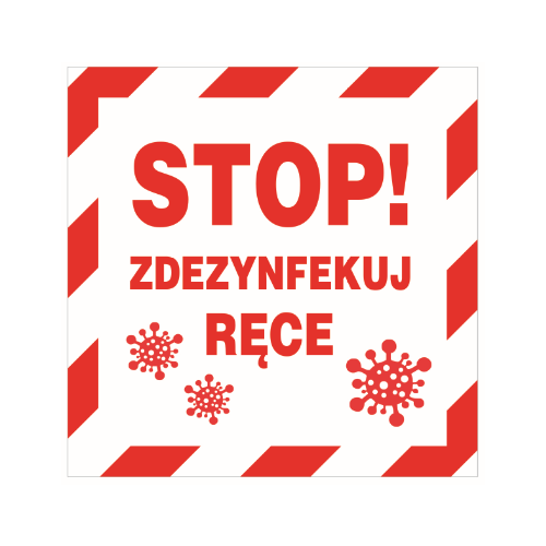 Koronawirus - STOP! Zdezynfekuj ręce  - naklejka
